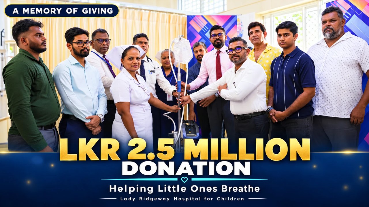LKR 2.5 million donation to Lady Ridgeway Hospital for Children